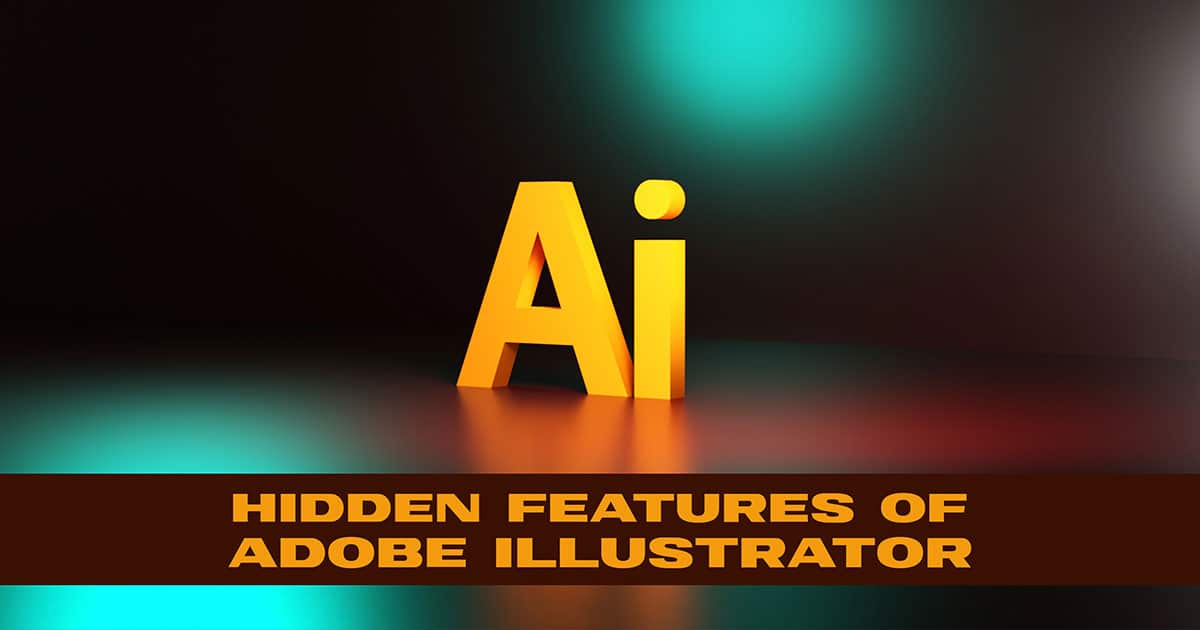 Hidden Features of Adobe Illustrator