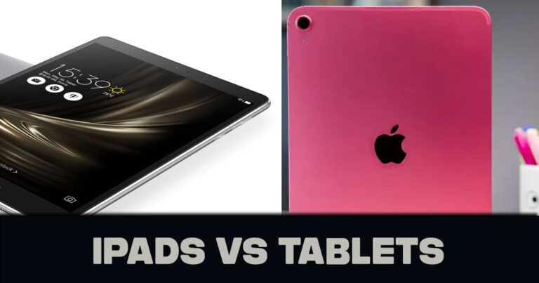 Difference Between an iPad and a Tablet