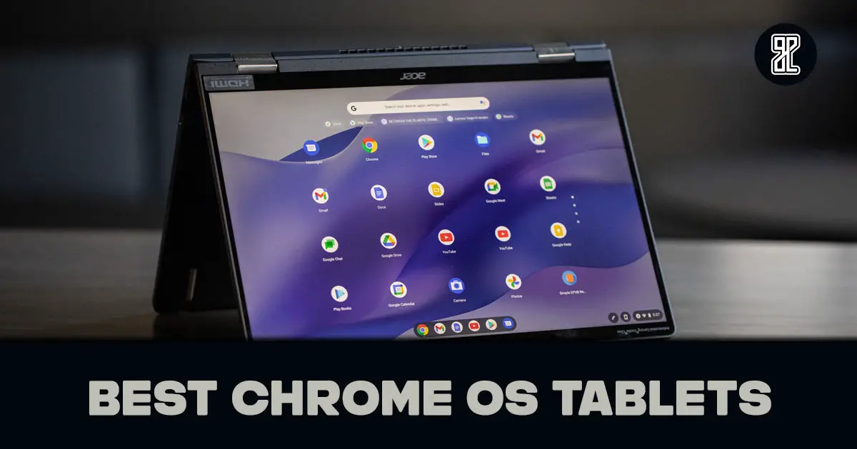 Best Chrome OS Tablets
