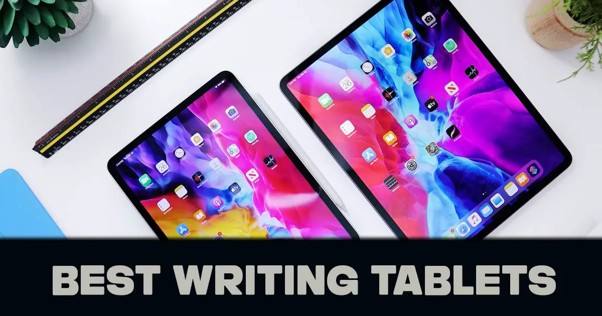 Best Writing Tablets