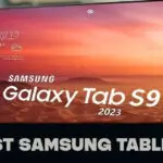 Best Samsung Tablets