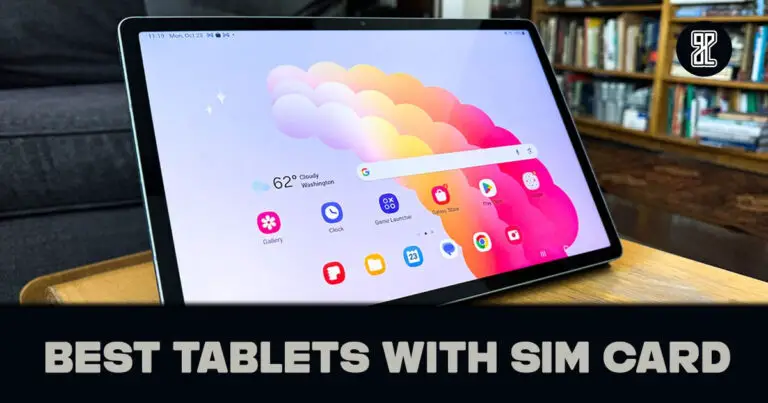 Best Tablets With Sim Card