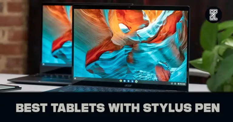 Best Tablets With Stylus Pen